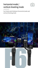 Load image into Gallery viewer, F6 stabilizer - Three-axis handheld gimbal for mobile phone